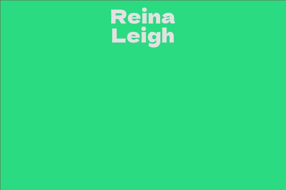 Reina Leigh