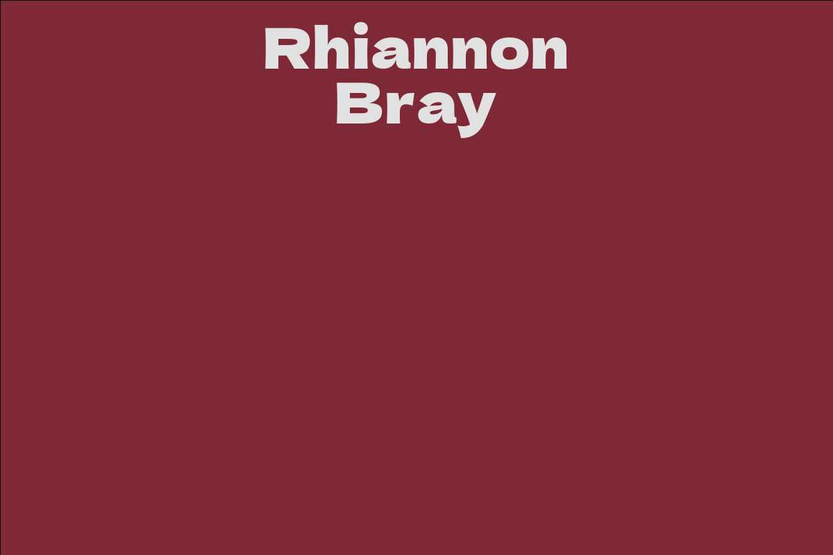 Rhiannon Bray