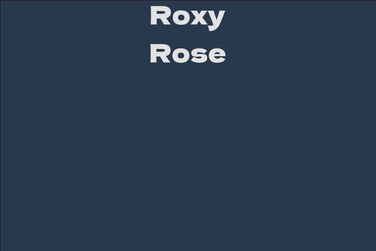 Roxy Rose