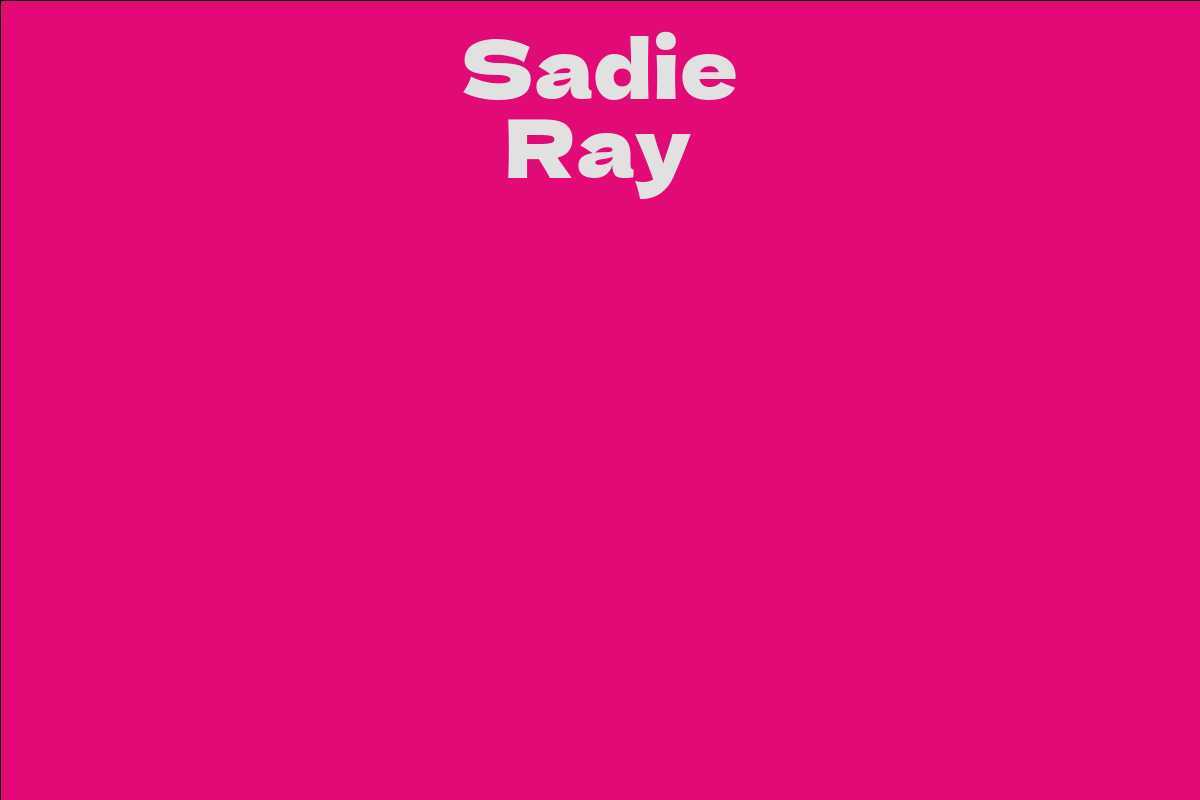Sadie Ray