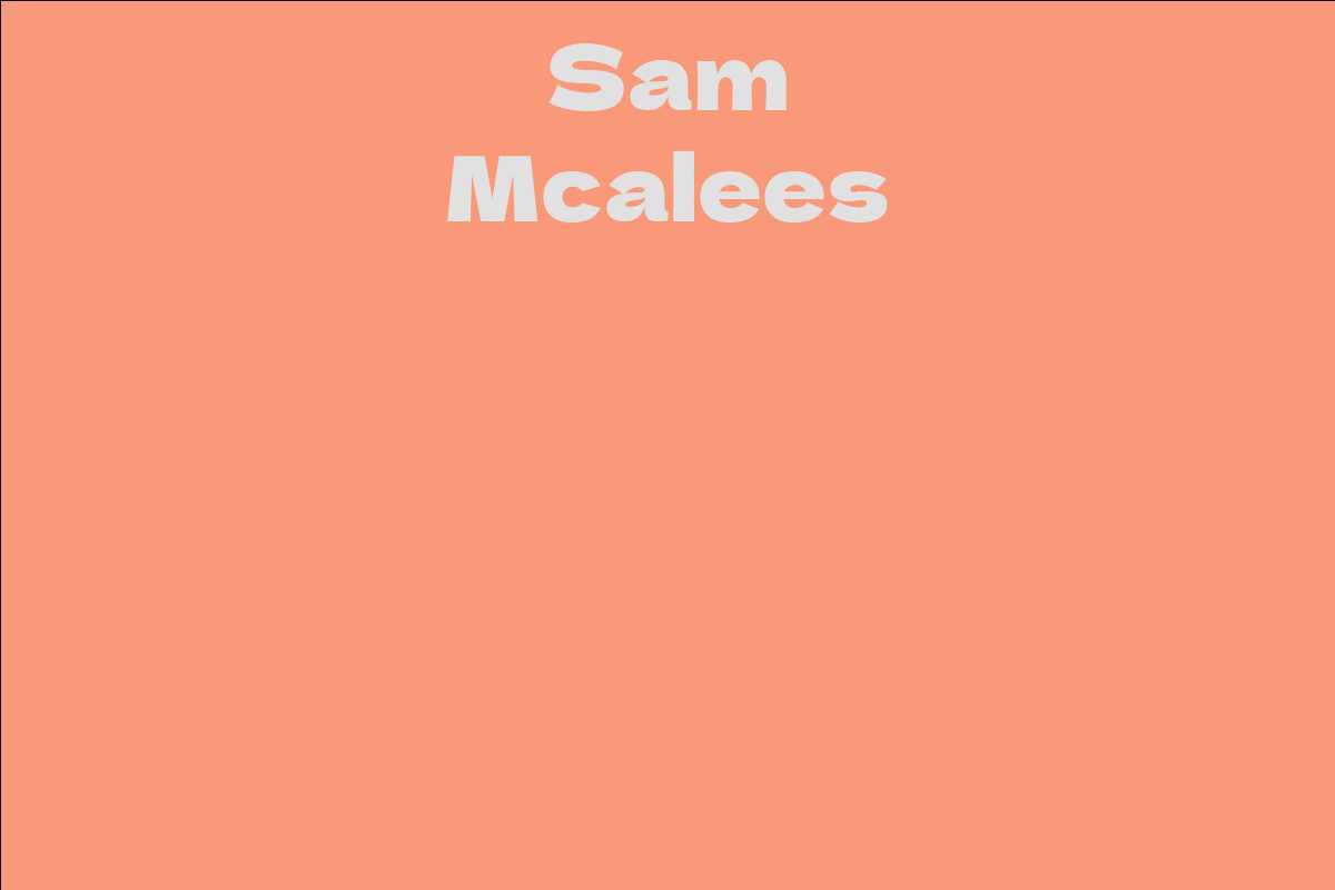 Sam Mcalees