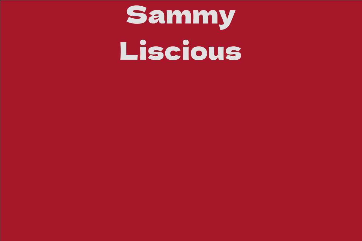 Sammy Liscious
