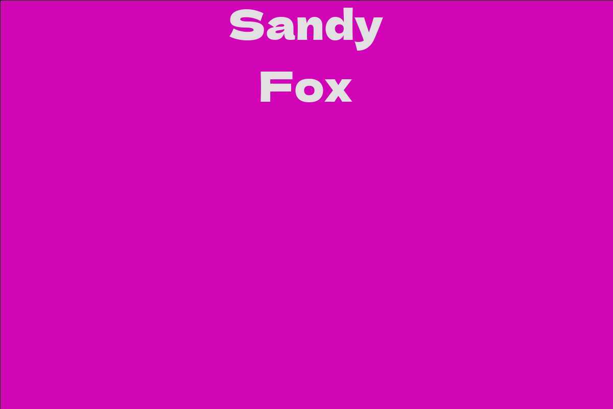 Sandy Fox