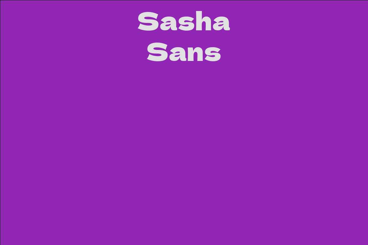 Sasha Sans