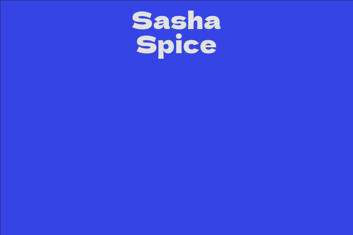 Sasha Spice
