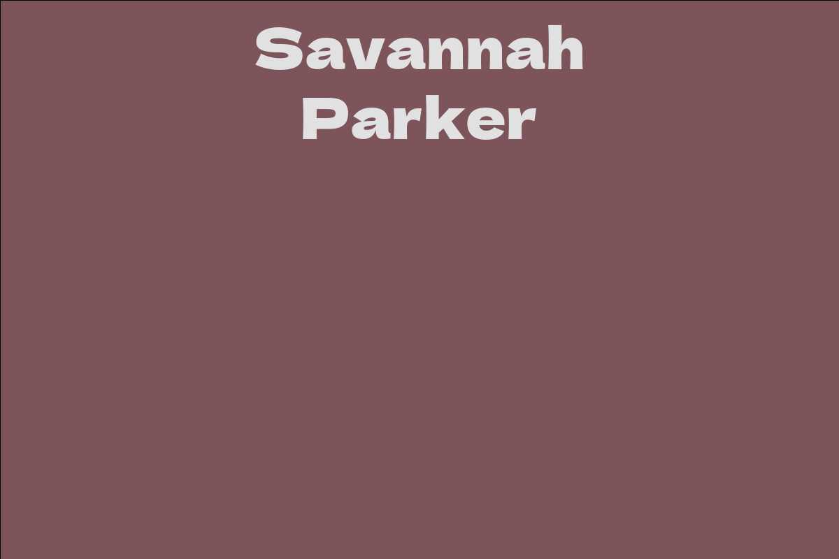 Savannah Parker