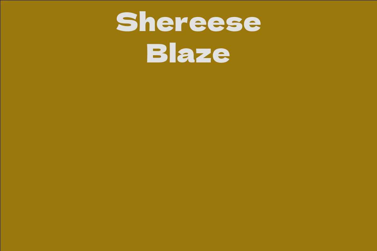 Shereese Blaze
