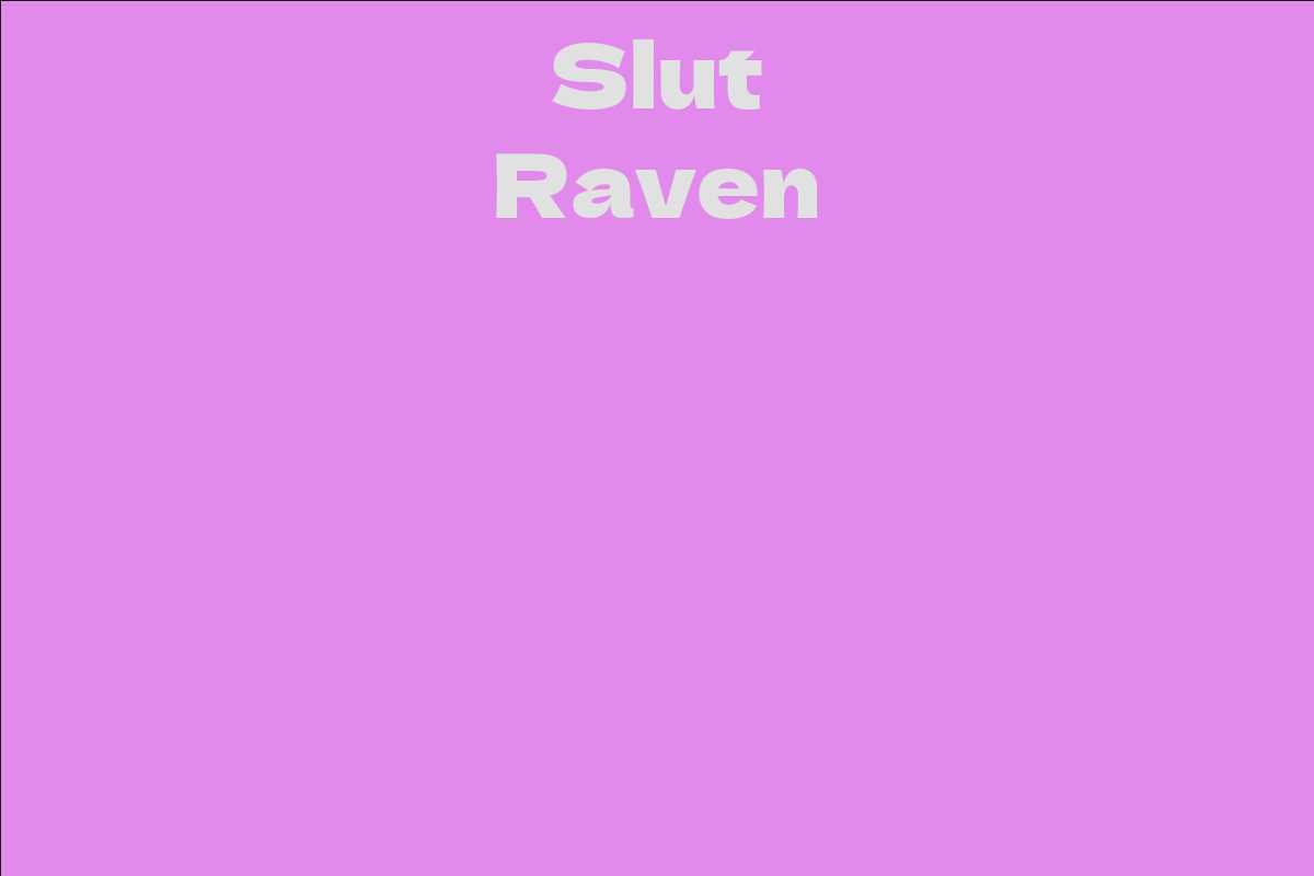 Slut Raven