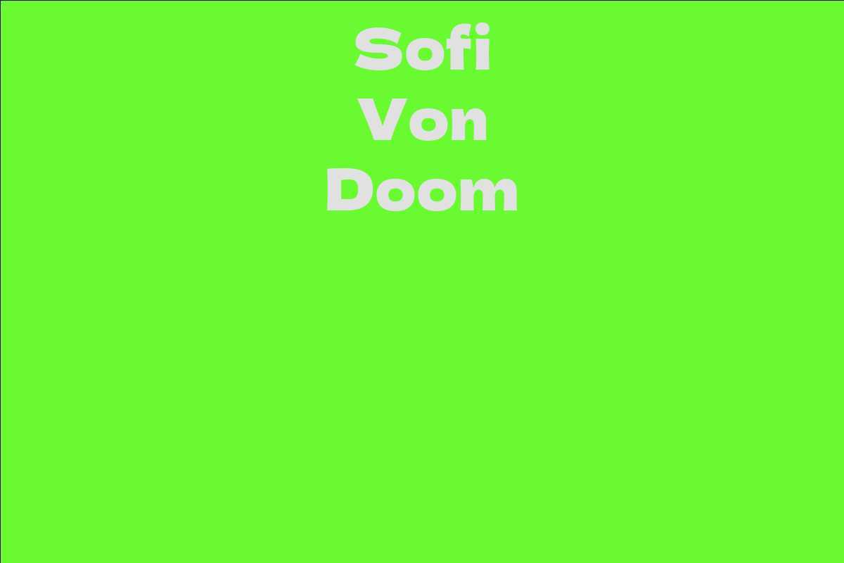 Sofi Von Doom