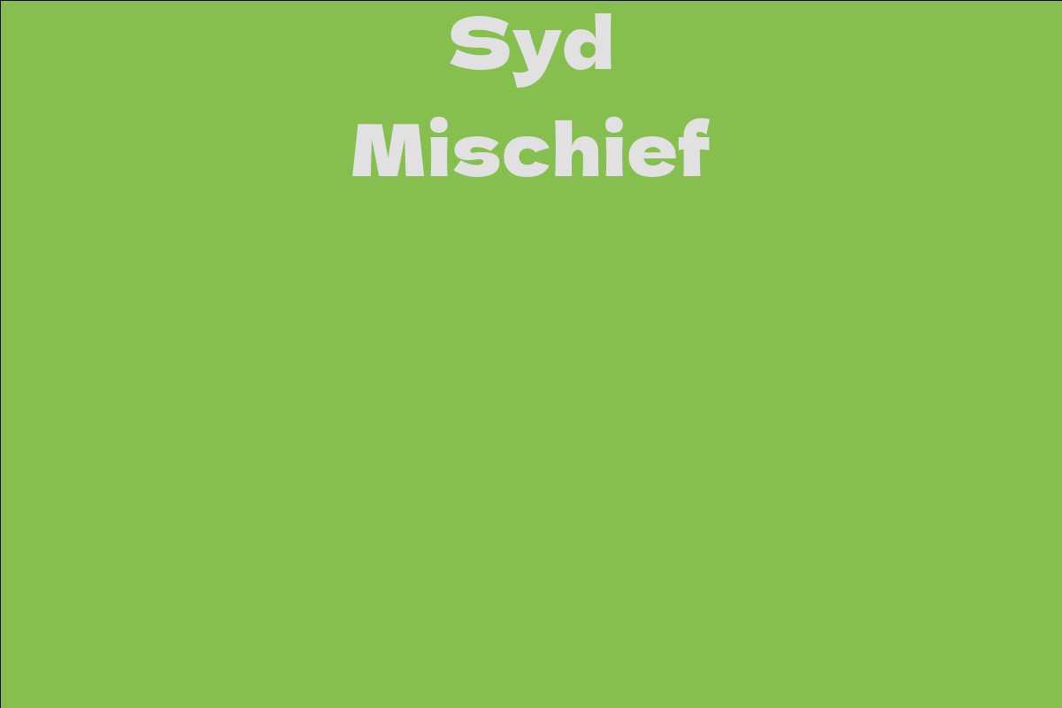 Syd Mischief