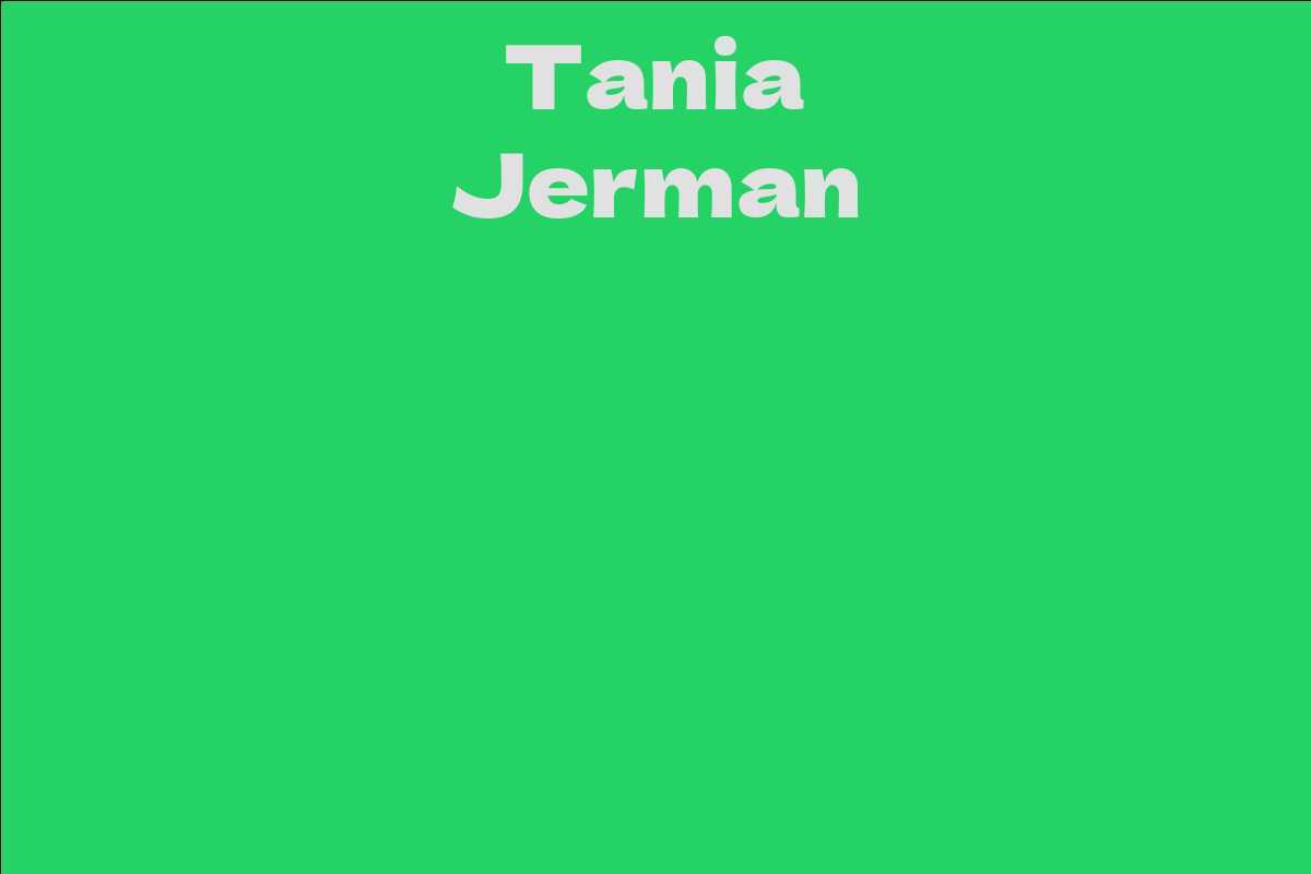 Tania Jerman