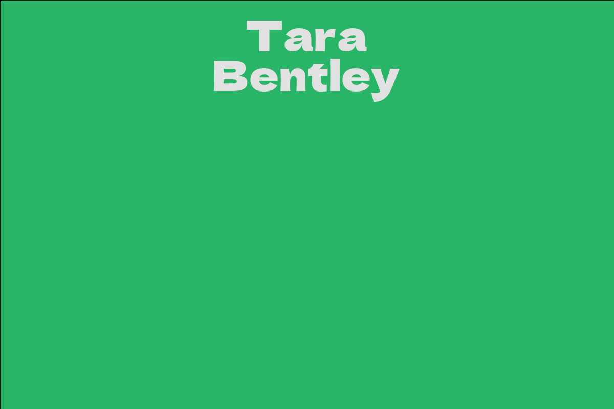 Tara Bentley