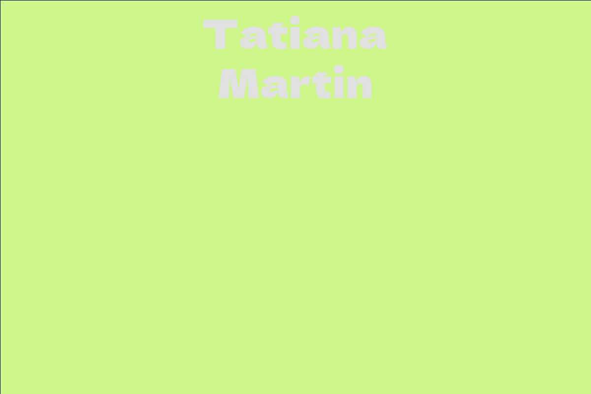 Tatiana Martin