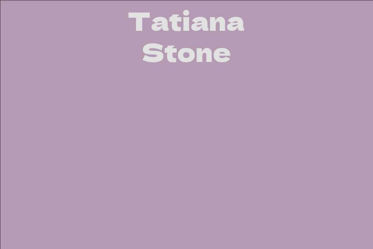 Tatiana Stone