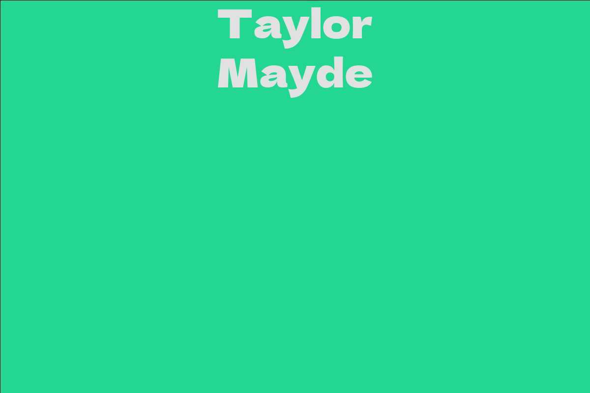 Taylor Mayde