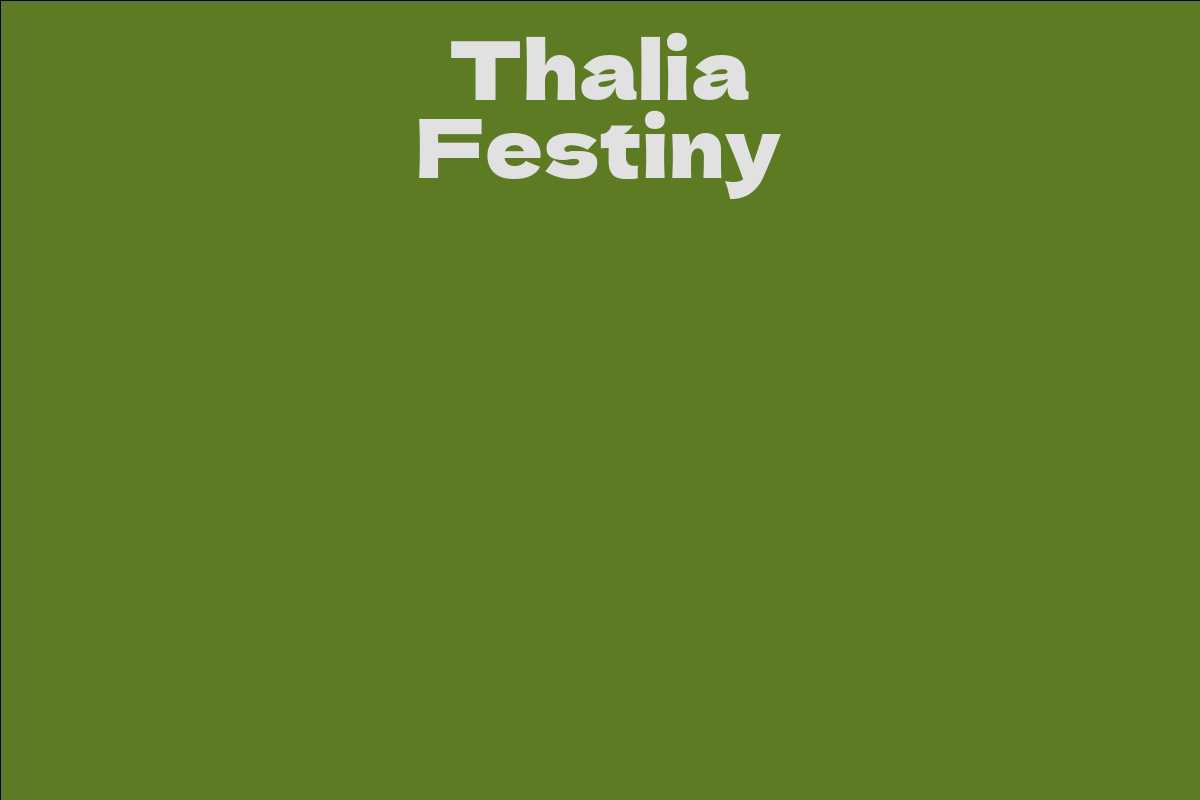 Thalia Festiny