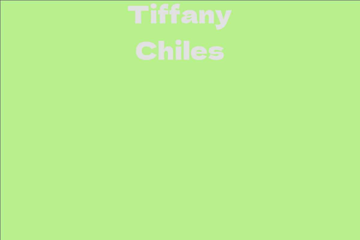 Tiffany Chiles