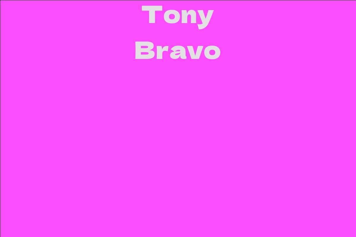 Tony Bravo