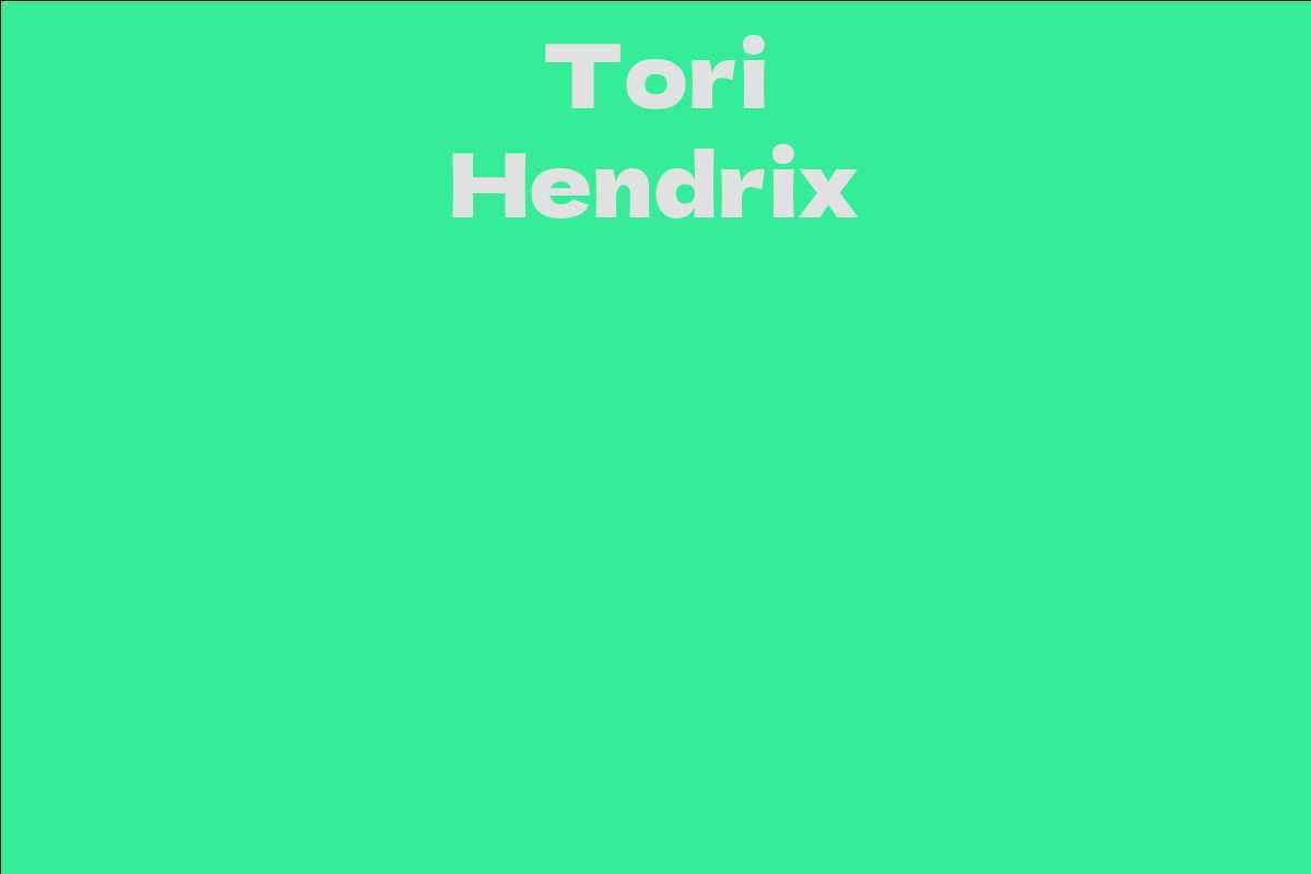 Tori Hendrix