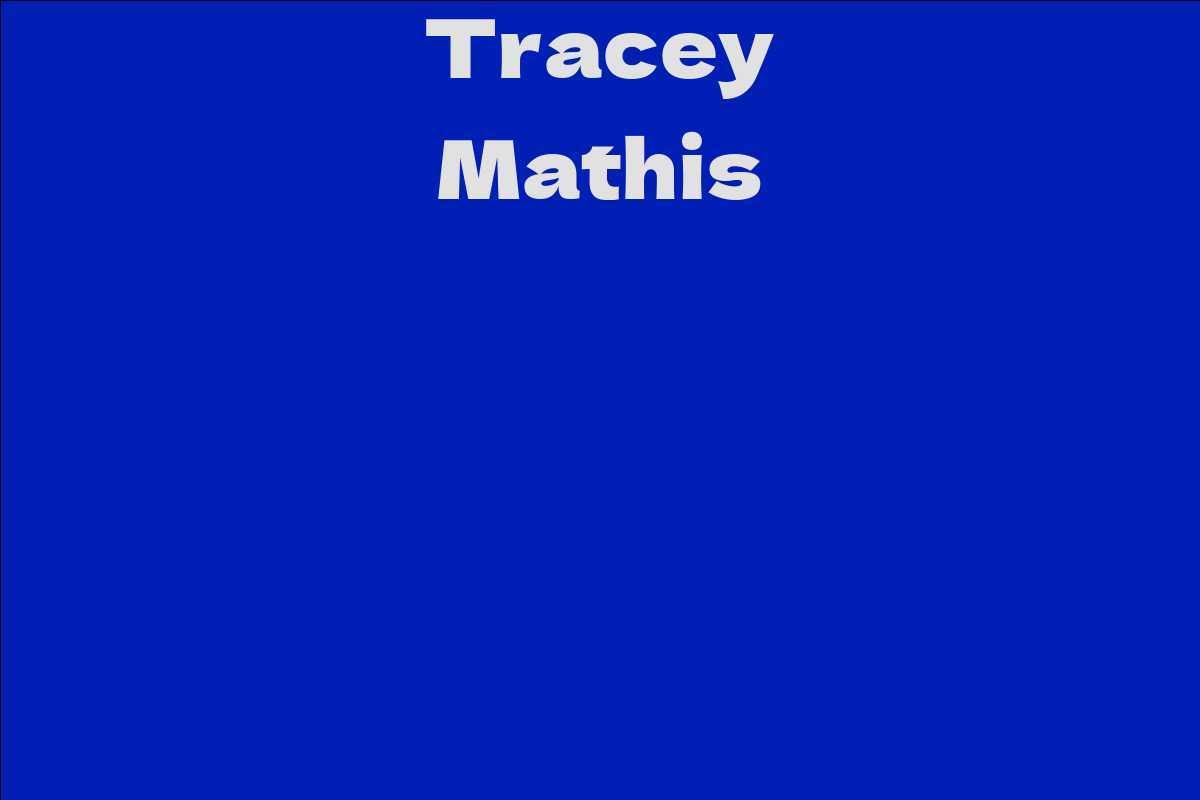 Tracey Mathis