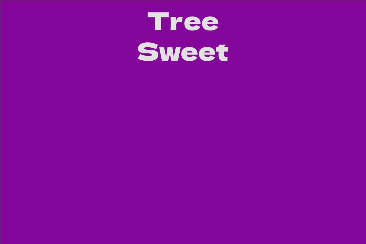 Tree Sweet