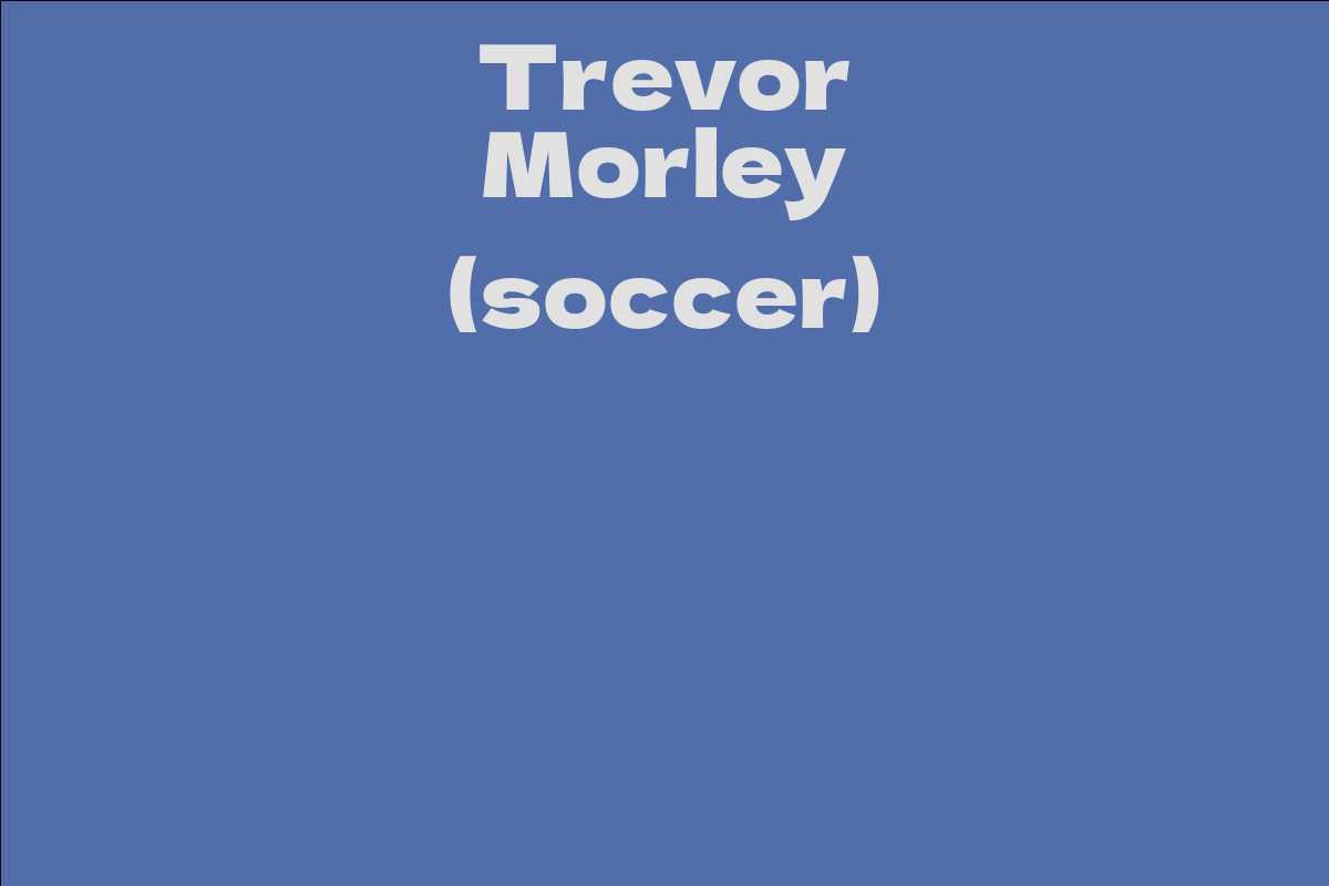 Trevor Morley (soccer)