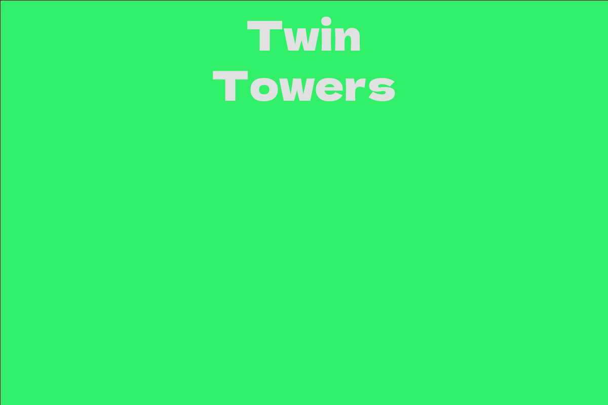 Twin Towers