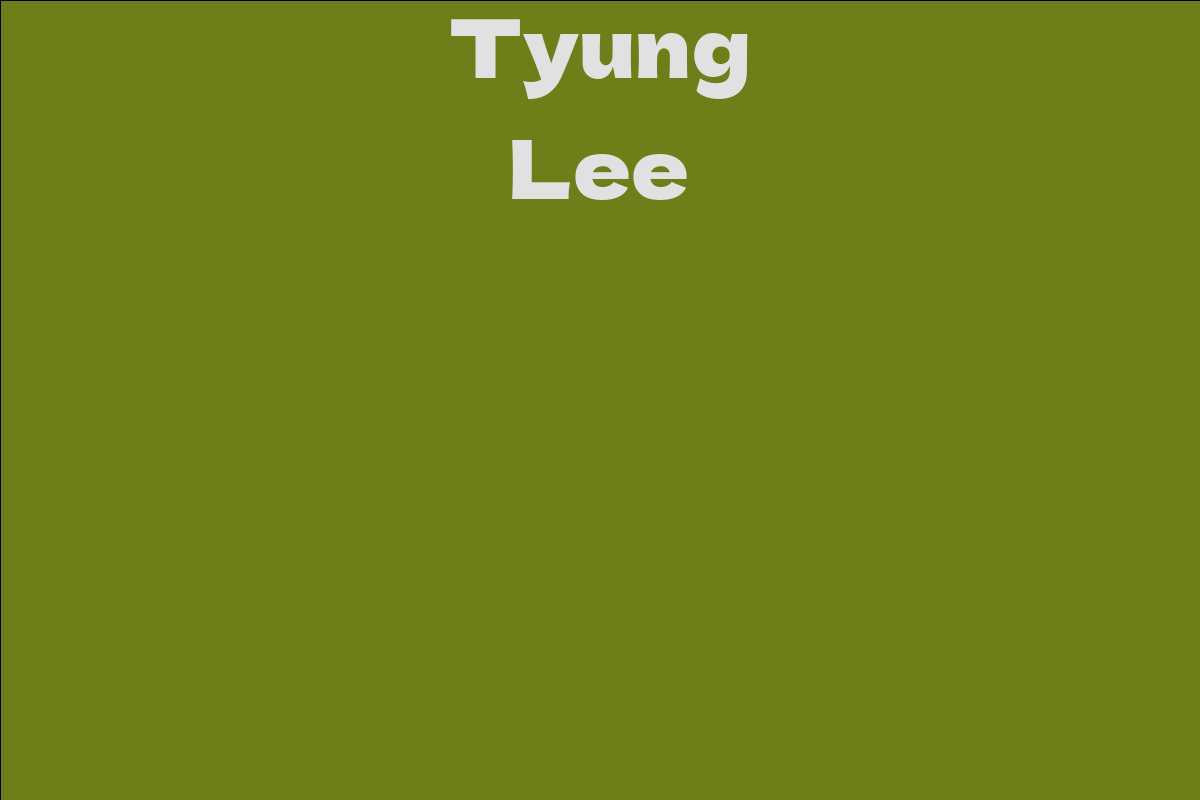 Tyung Lee