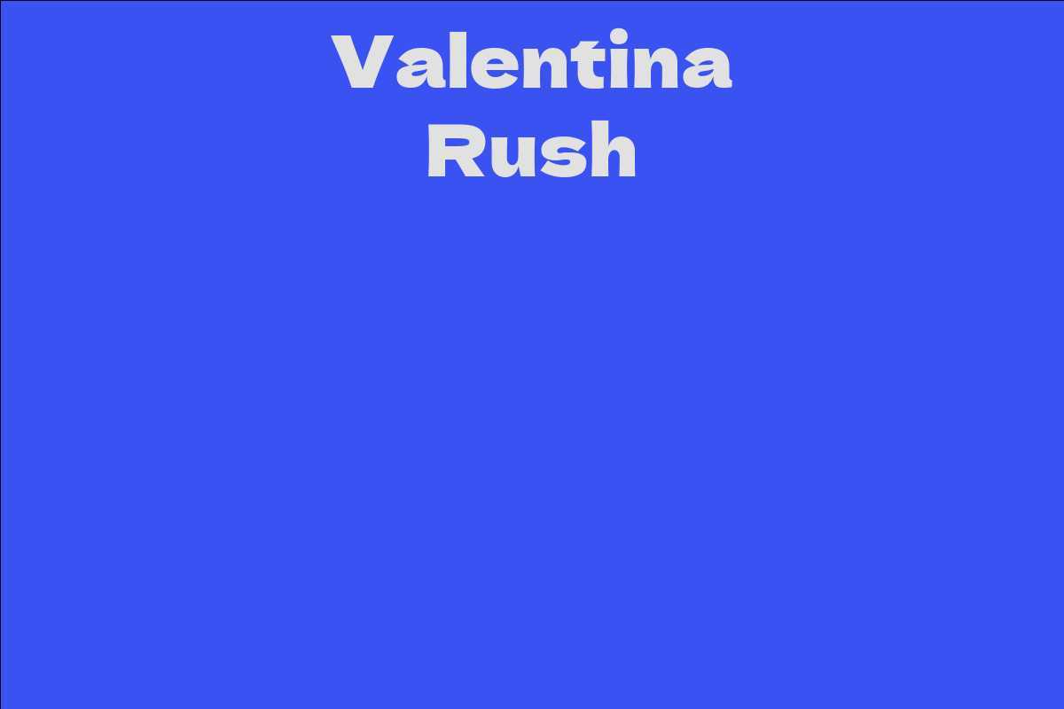 Valentina Rush