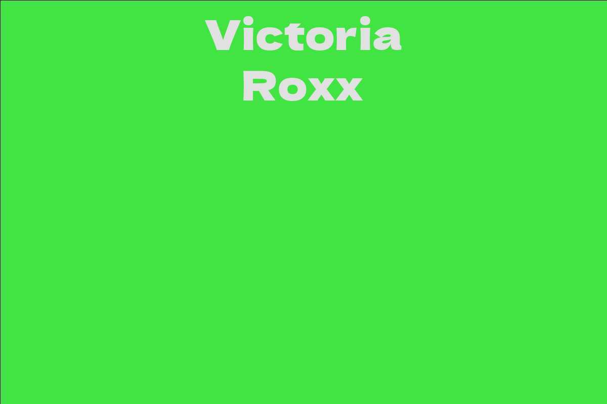 Victoria Roxx
