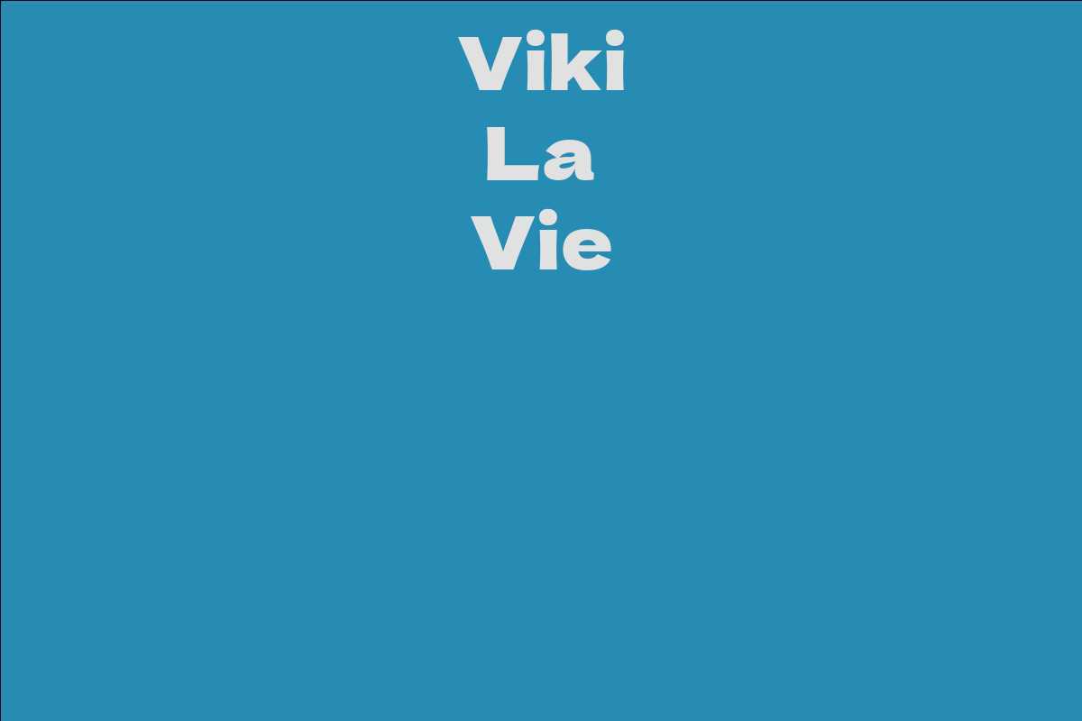 Viki La Vie