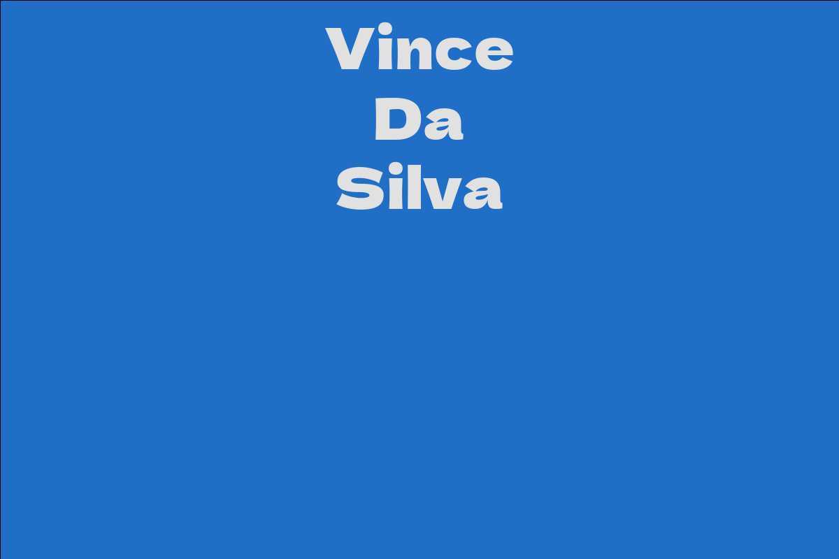 Vince Da Silva