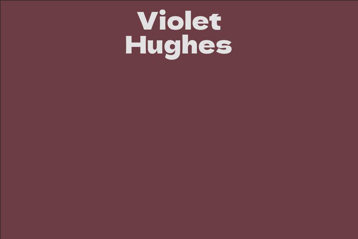 Violet Hughes