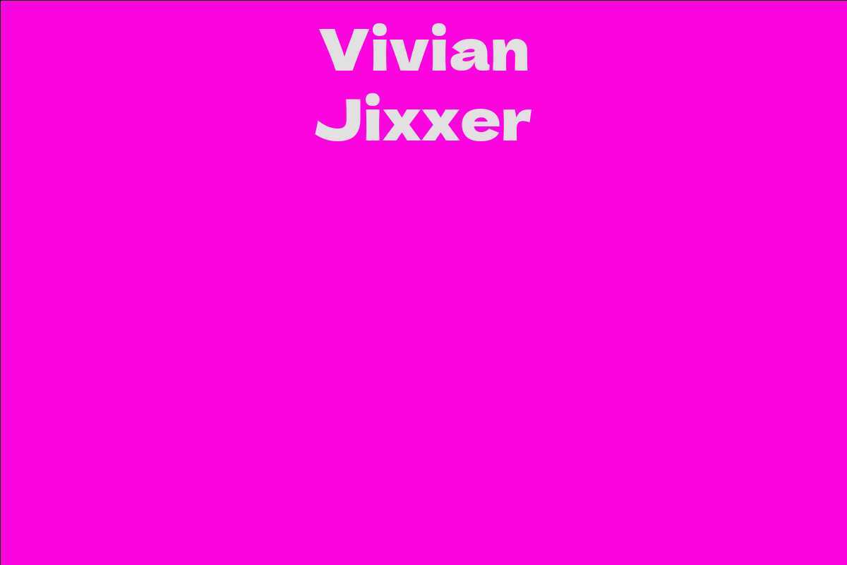 Vivian Jixxer