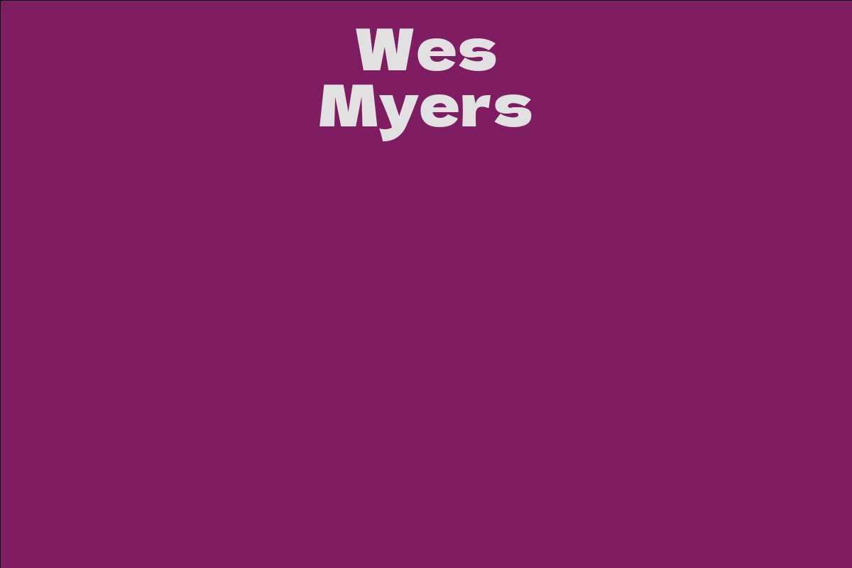 Wes Myers