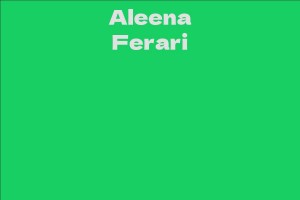 Aleena Ferari