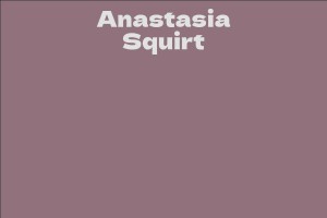 Anastasia Squirt