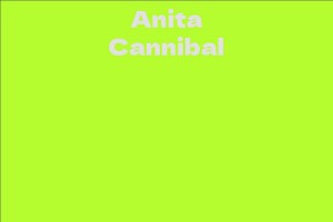 Anita Cannibal