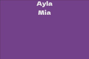 Ayla Mia