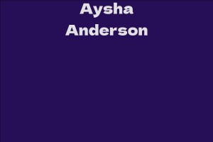 Aysha Anderson