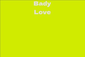 Bady Love