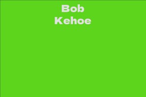 Bob Kehoe