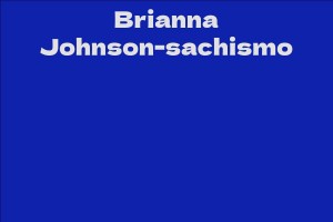Brianna Johnson-sachismo
