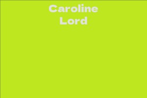 Caroline Lord