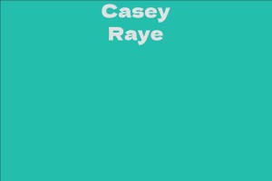 Casey Raye