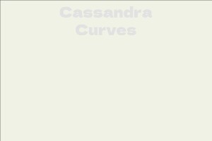 Cassandra Curves
