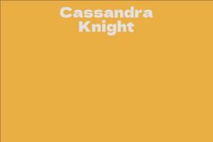 Cassandra Knight
