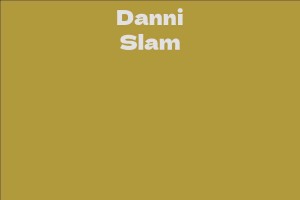 Danni Slam