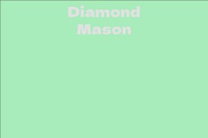 Diamond Mason