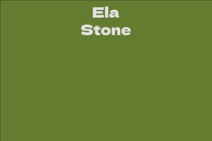 Ela Stone